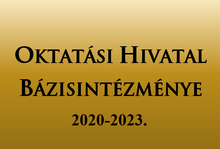 Oktatási Hivatal Bázisintézménye 2020-2023.