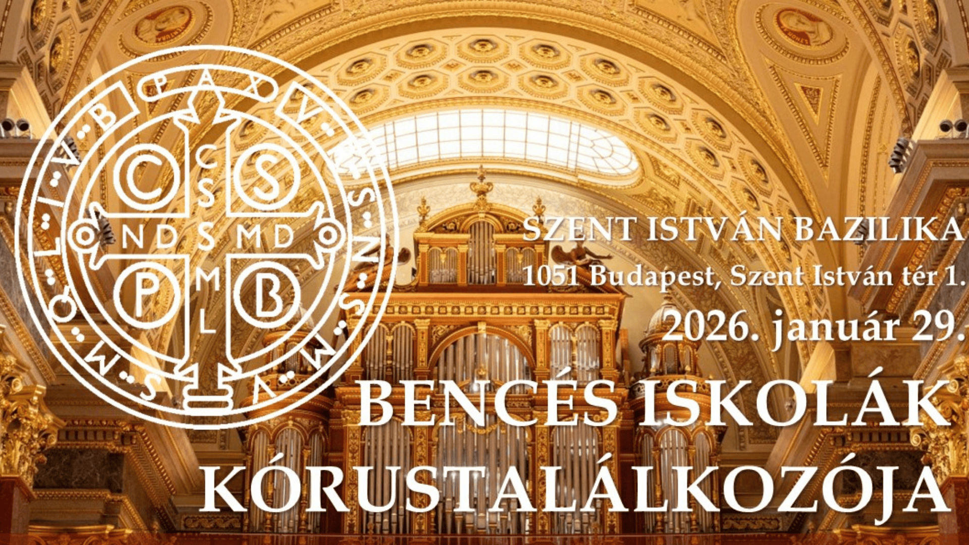 Bencés iskolák kórustalálkozója a Bazilikában