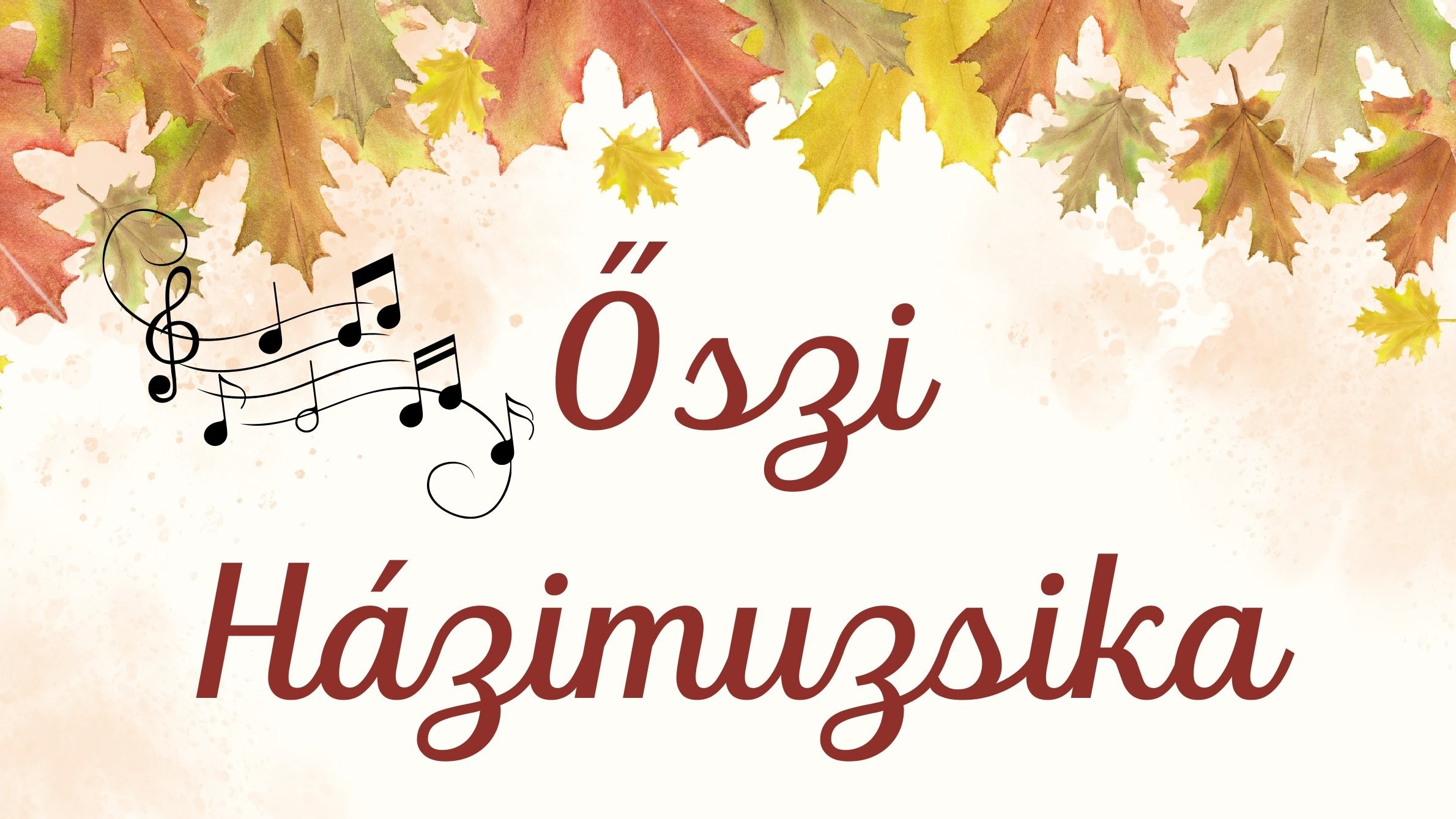 Őszi házimuzsika - október 16. 14:30