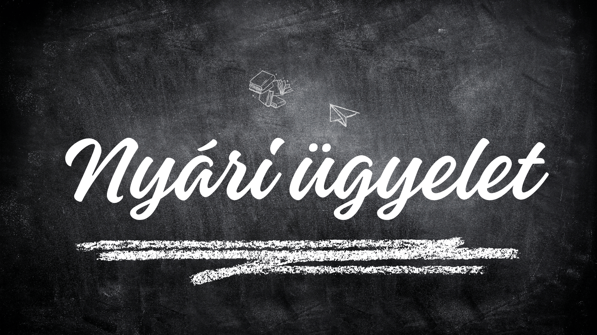 Ügyintézés a nyári szünetben