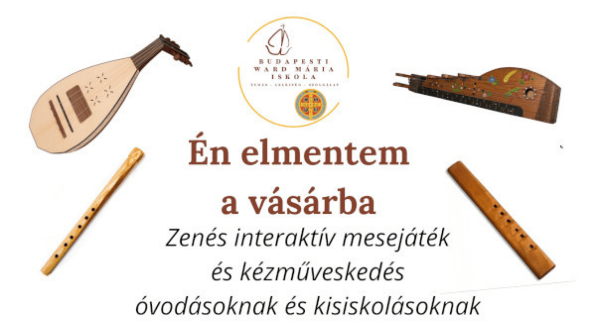 Én elmentem a vásárba...